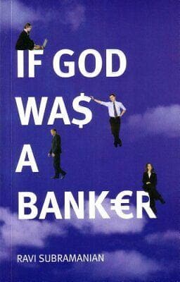 If God was a Banker