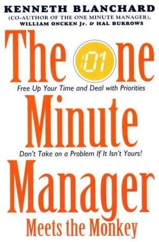 The one minute manager meets the monkey by KEN BLANCHARD