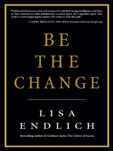 Be the Change {HARDCOVER} (RARE BOOKS)
