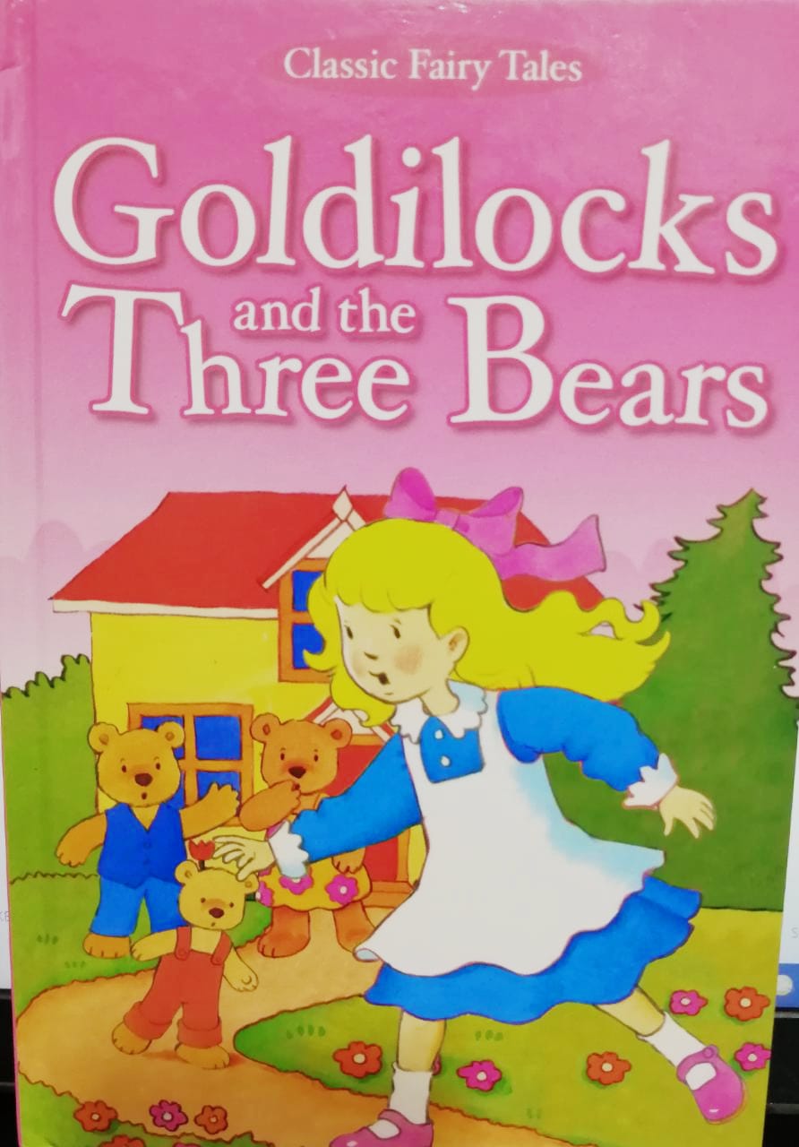 Goldilocks And The Three Bears [HARDCOVER]
