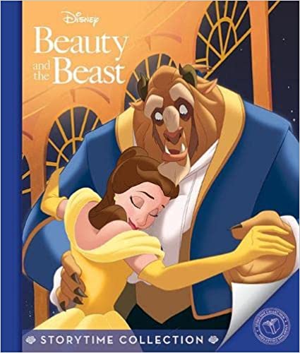 BEAUTY AND THE BEAST (Storytime Collection Disney) [Hardcover]