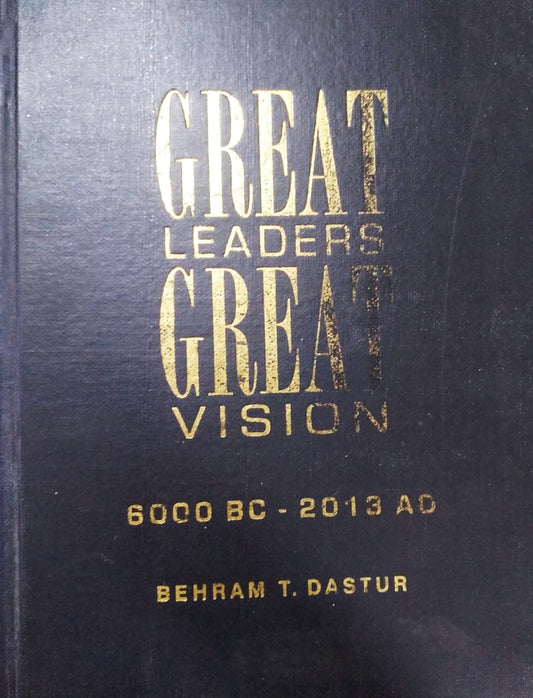 Great Leaders Great Vision [HARDCOVER] (RARE BOOKS)