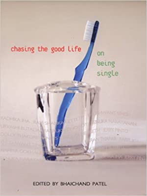 Chasing the Good Life: On Being Single {HARDCOVER}