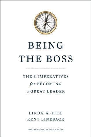 Being The Boss The 3 Imperatives for Becoming a Great Leader [HARDCOVER] (RARE BOOKS)
