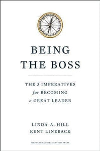 Being The Boss The 3 Imperatives for Becoming a Great Leader [HARDCOVER] (RARE BOOKS)