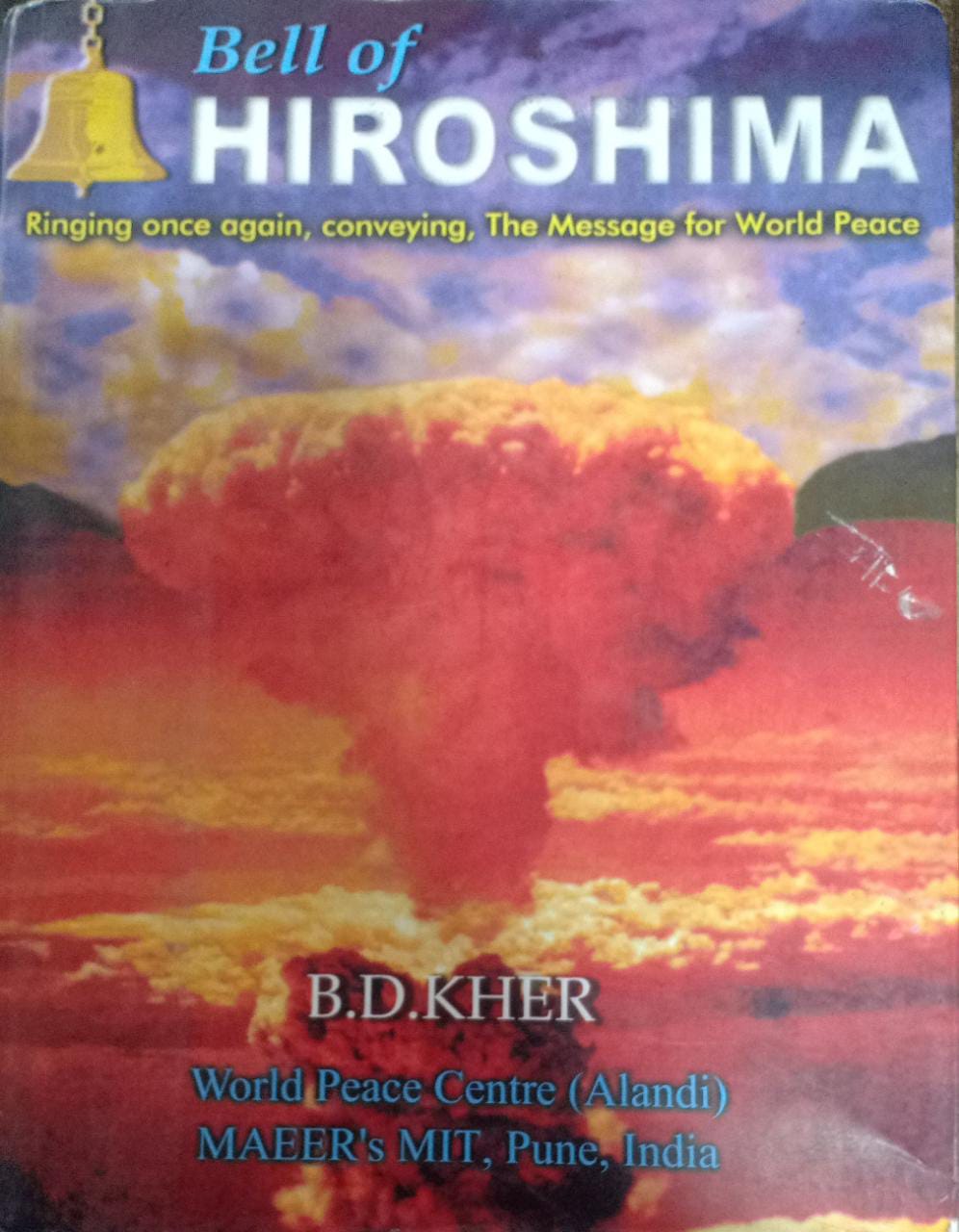 Bell of Hiroshima [HARDCOVER] (RARE BOOKS)