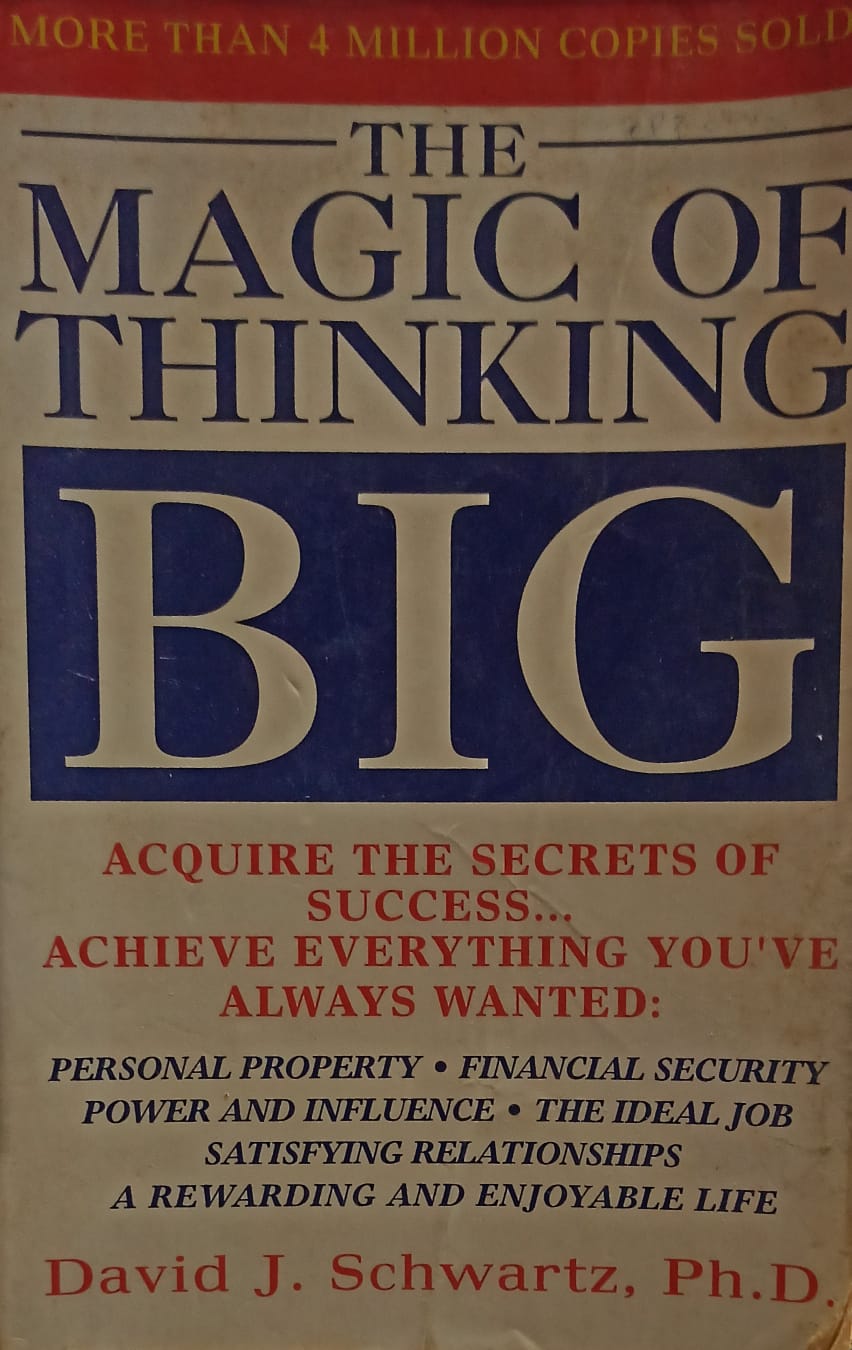 The Magic of Thinking Big  