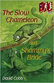 The Slow Chameleon and Shammy's Bride