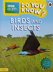 BIRDS AND INSECTS