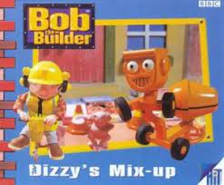 Bob the Builder- Dizzy's Mix-up