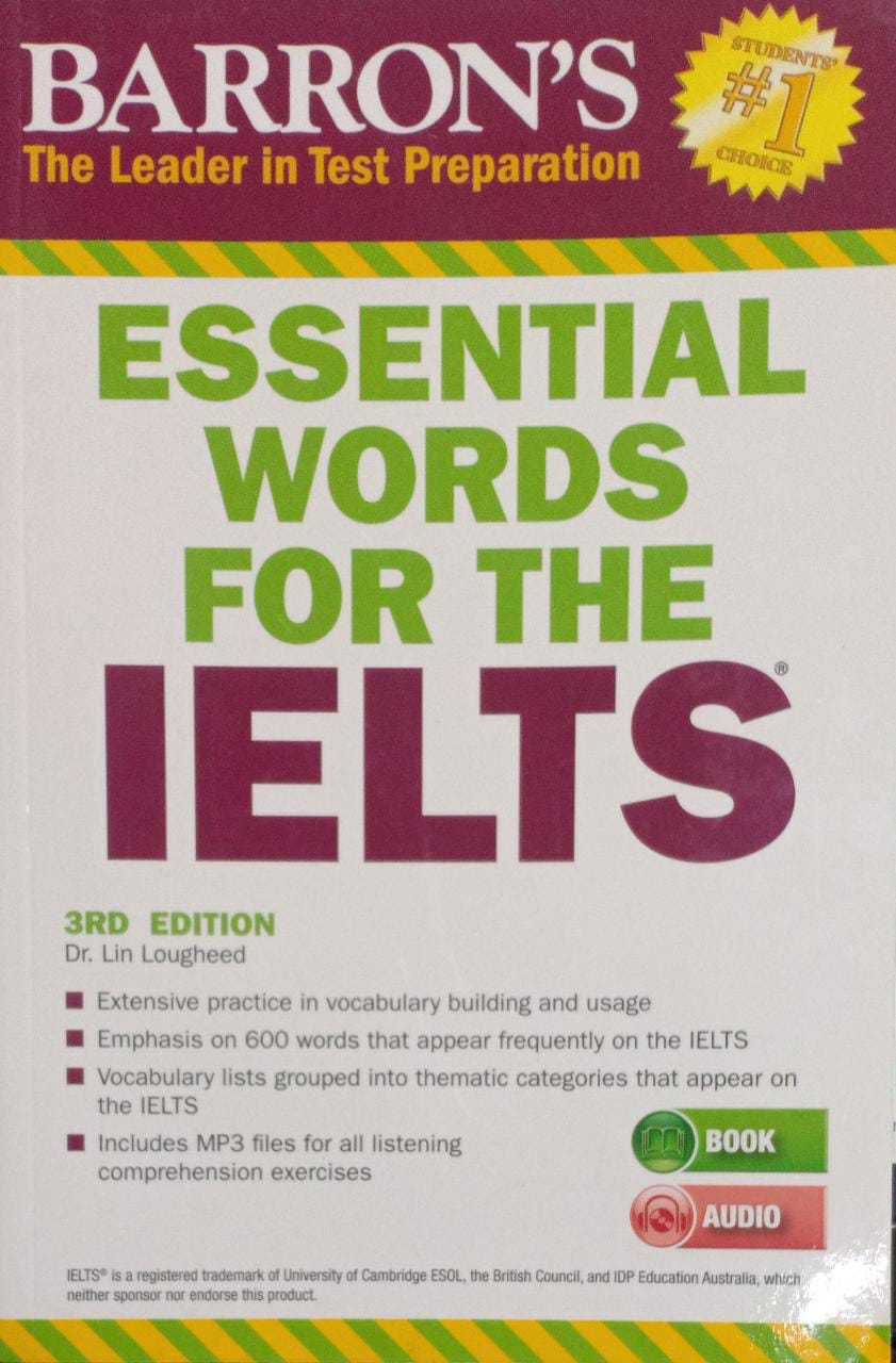 Barron' s essential words for the IELTS [3rd edition]