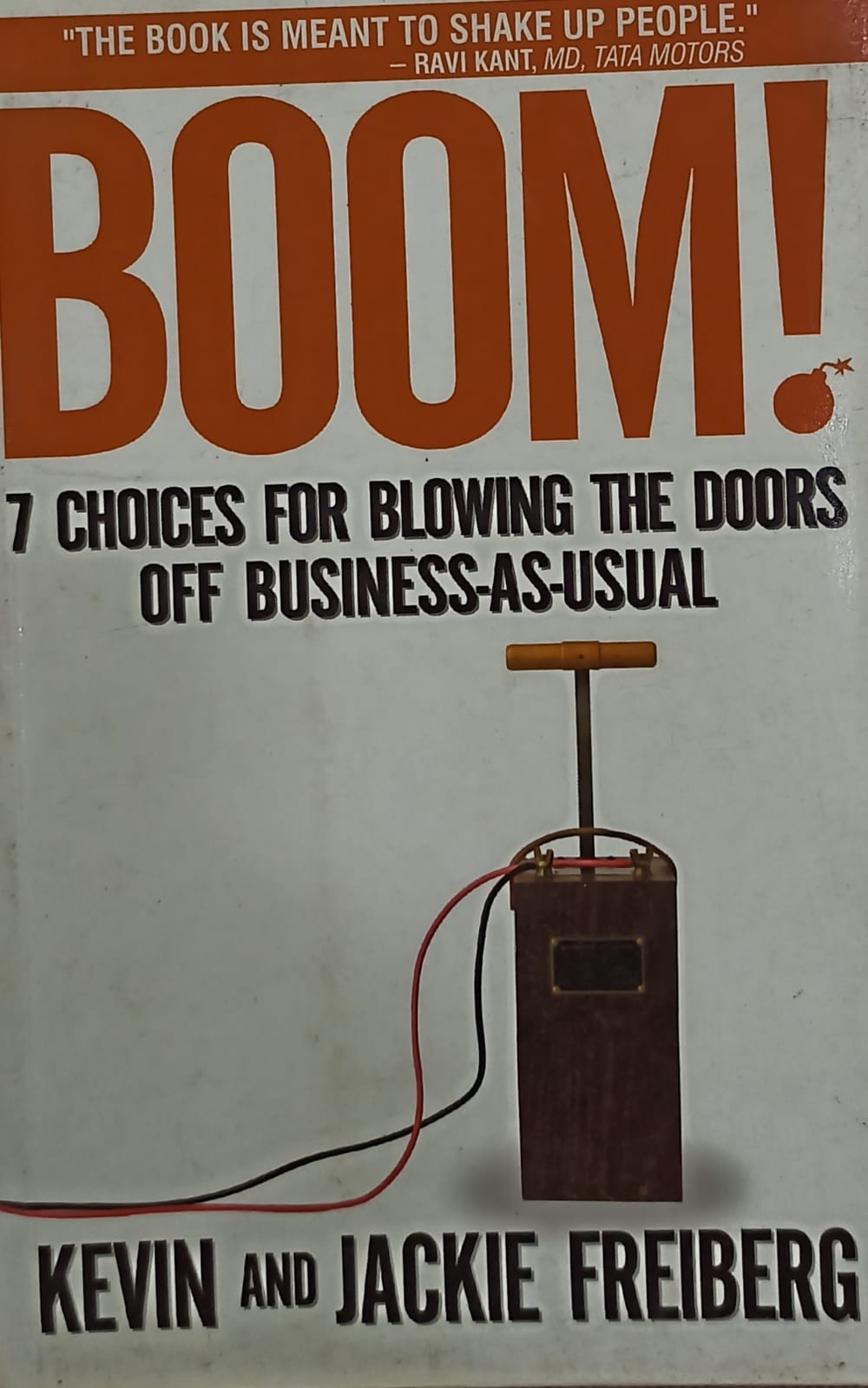 Boom : 7 choices for blowing the doors off business as usual