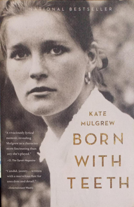 Born With Teeth (RARE BOOKS)