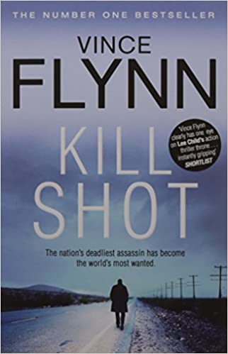 Kill Shot by Vince Flynn