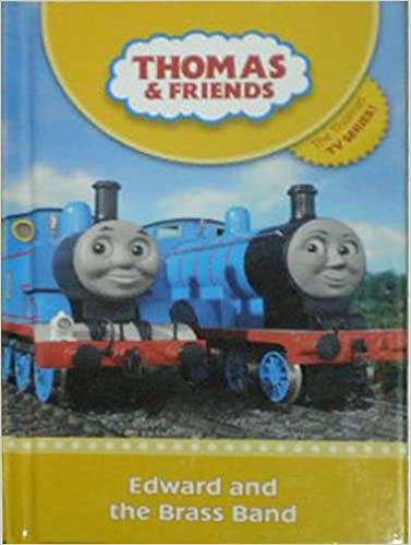 Edward and the Brass Band (Thomas & Friends) [HARDCOVER]