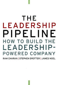 The Leadership Pipeline {HARDCOVER} [rare books]