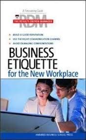 Business Etiquette for the New Workplace