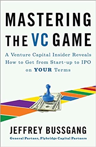 Mastering the VC Game (RARE BOOKS)