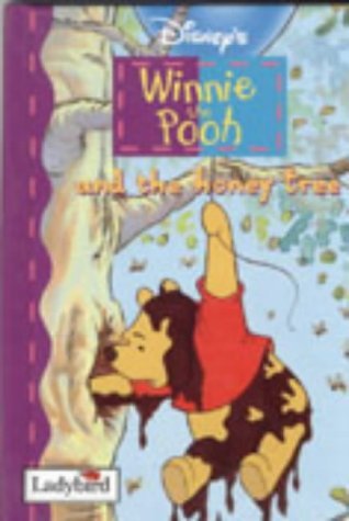 Winnie the Pooh and the Honey Tree (Disney)  [Hardcover]