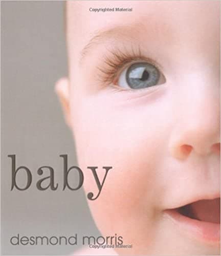 Baby: A portrait of the amazing first two years of life