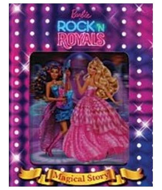 Barbie in Rock N Royals Magical Story [Hardcover]