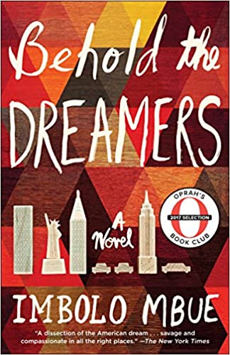 Behold the Dreamers: A Novel (RARE BOOKS)