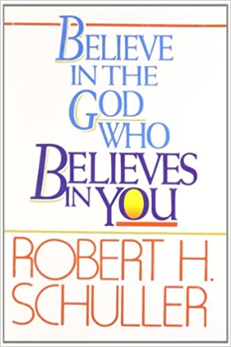 Believe in the God Who Believes in You