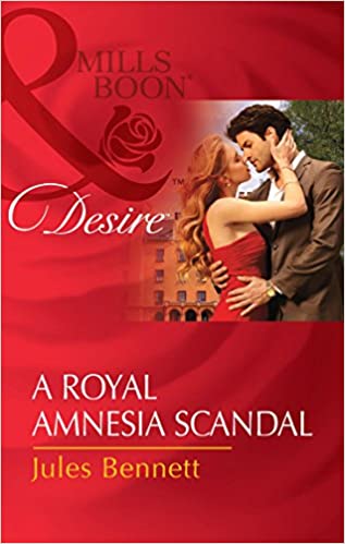 A Royal Amnesia Scandal [MILLS & BOON]
