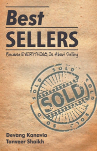 Best Sellers - Because Everything Is About Selling