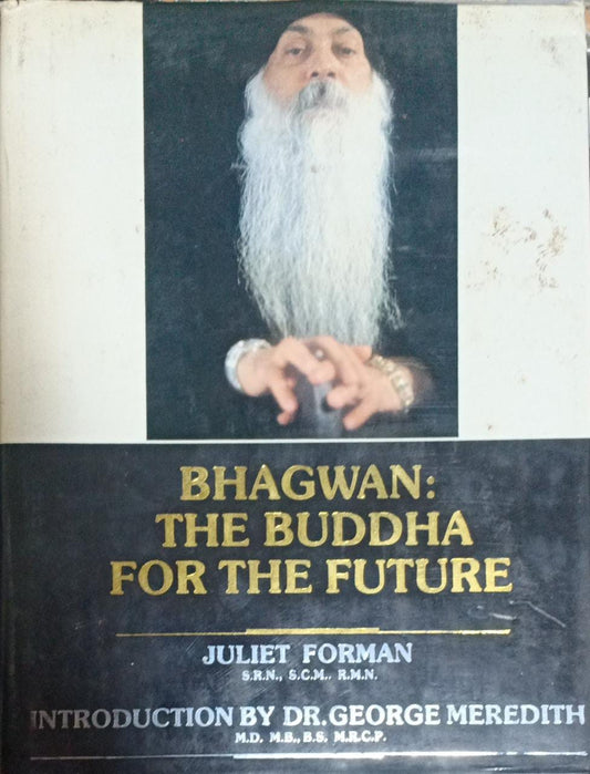 Bhagwan: The Buddha for the Future [Hardcover] (RARE BOOKS)