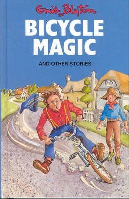 Bicycle Magic and Other Stories [HARDCOVER]
