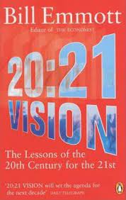 20:21 Vision: The Lessons of the 20th Century for the 21st