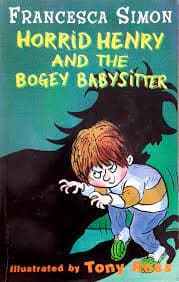 Bogey Babysitter: Book 9 (Horrid Henry)