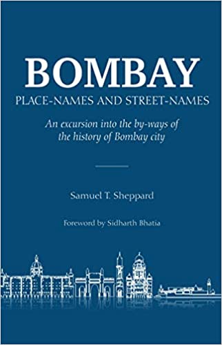 Bombay Place-Names and Street-Names [Hardcover]