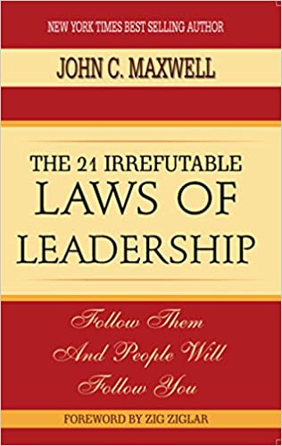 The 21 irrefutable laws of leadership [rare books]