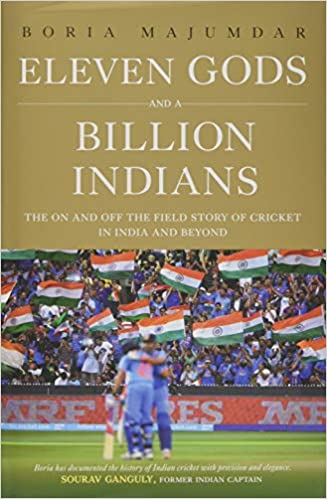 Eleven Gods and a Billion Indians {Hardcover}