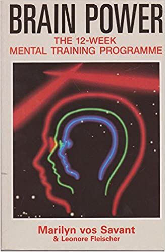 Brain Power: The 12-week mental training programme (RARE BOOKS)