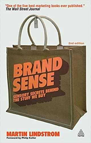 Brand Sense: Sensory Secrets Behind the Stuff We Buy