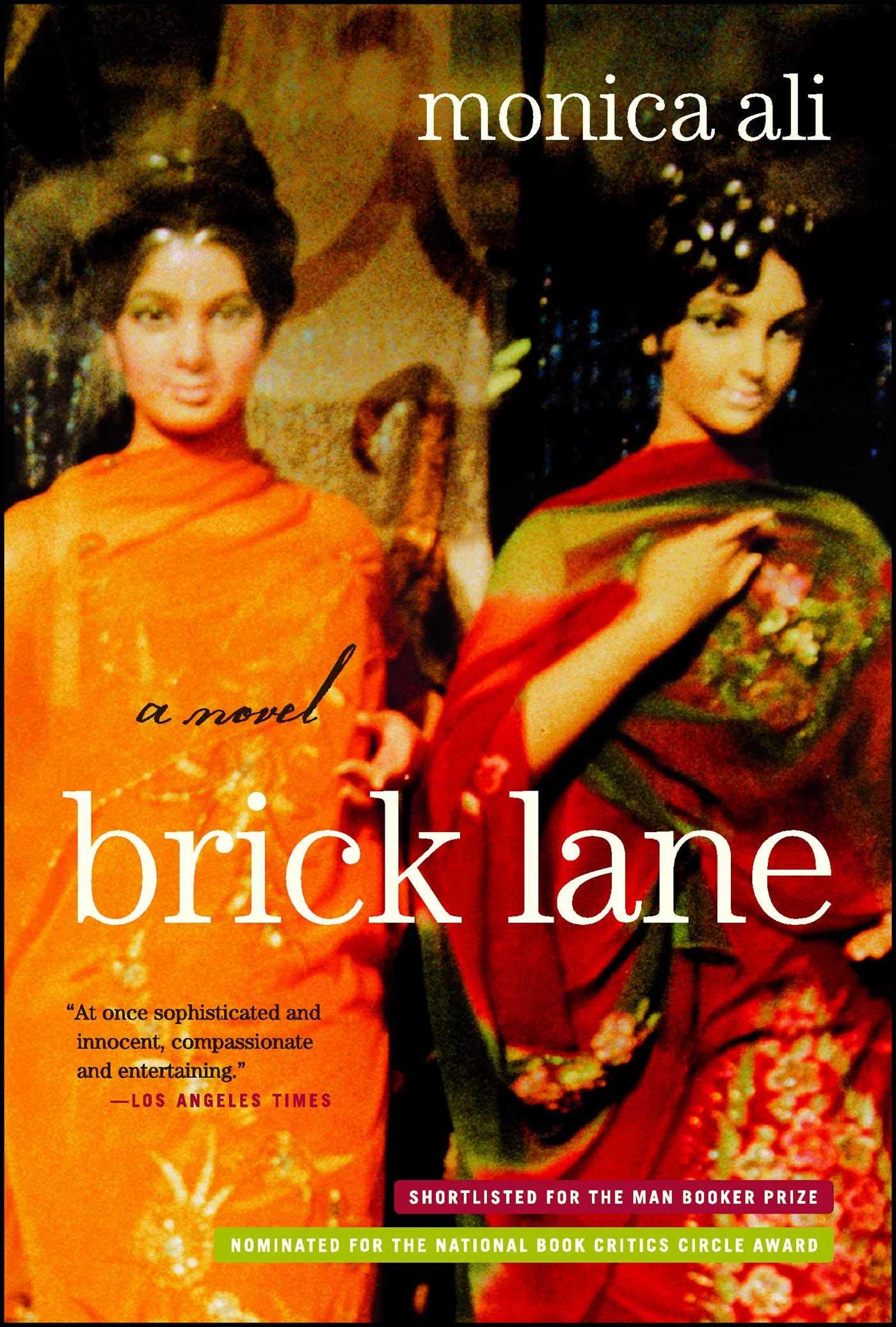 Brick Lane: A Novel (RARE BOOKS)