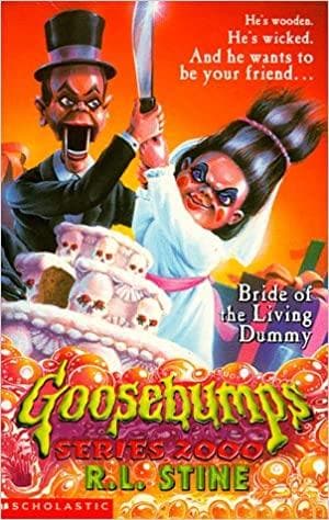 Bride of the Living Dummy (Goosebumps 2000)