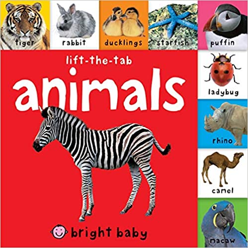 Bright Baby Lift-the-Tab: Animals [Board book]