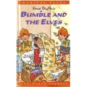 Bumble and the Elves [HARDCOVER]