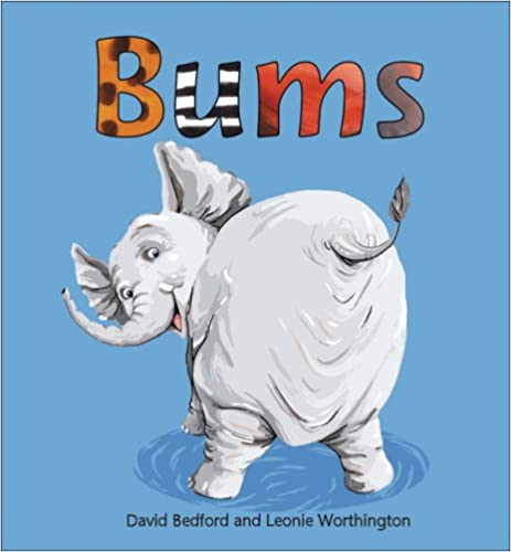 Bums (Lift The Flap) [Hardcover]