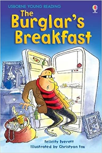 The Burglars Breakfast [HARDCOVER]