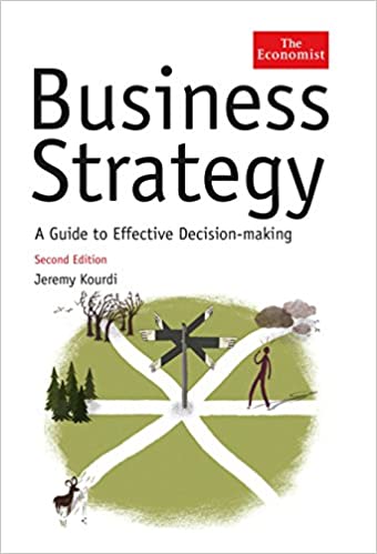 The Economist Business Strategy: A Guide to Effective Decision-making