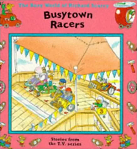 Busytown Racers ("Busy World of Richard Scarry" S.)
