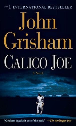 Calico Joe by John Grisham