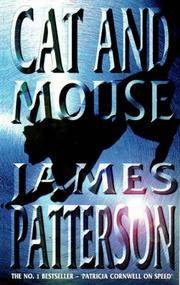 Cat and Mouse by James Patterson