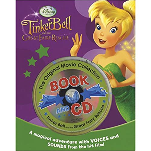 Disney Tinker Bell and the Great Fairy Rescue (Book And CD) [Hardcover]