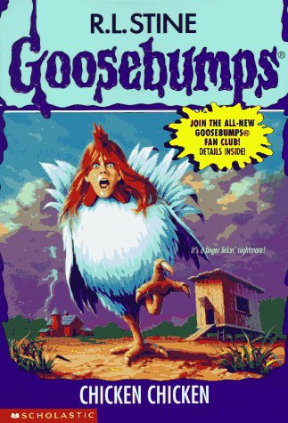 Chicken, Chicken (Goosebumps S.)